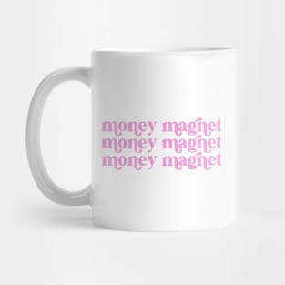 money magnet Mug